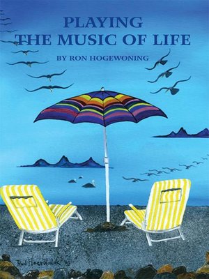cover image of Playing the Music of Life